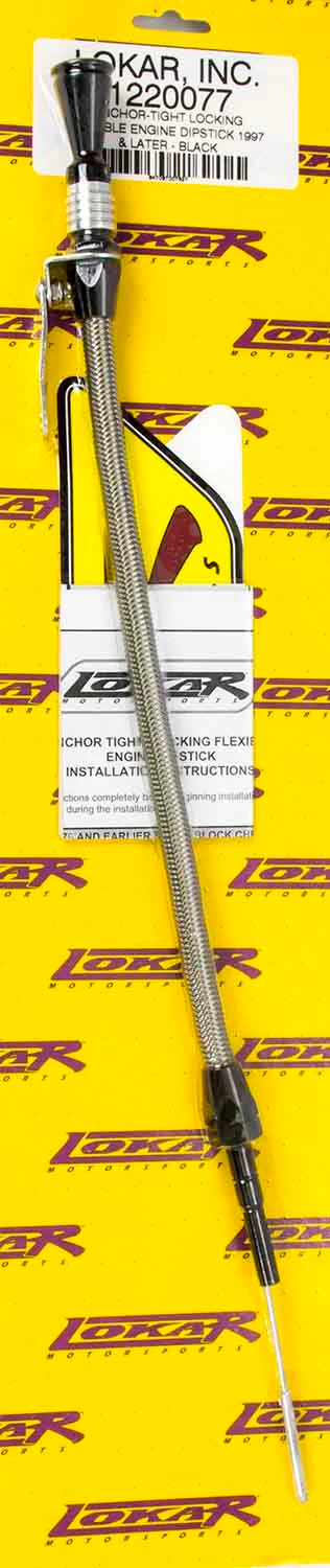Lokar 1220077 Anchor Tight Locking Dipstick **While Supplies Last